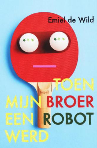 Boekcover Toen mijn broer een robot werd